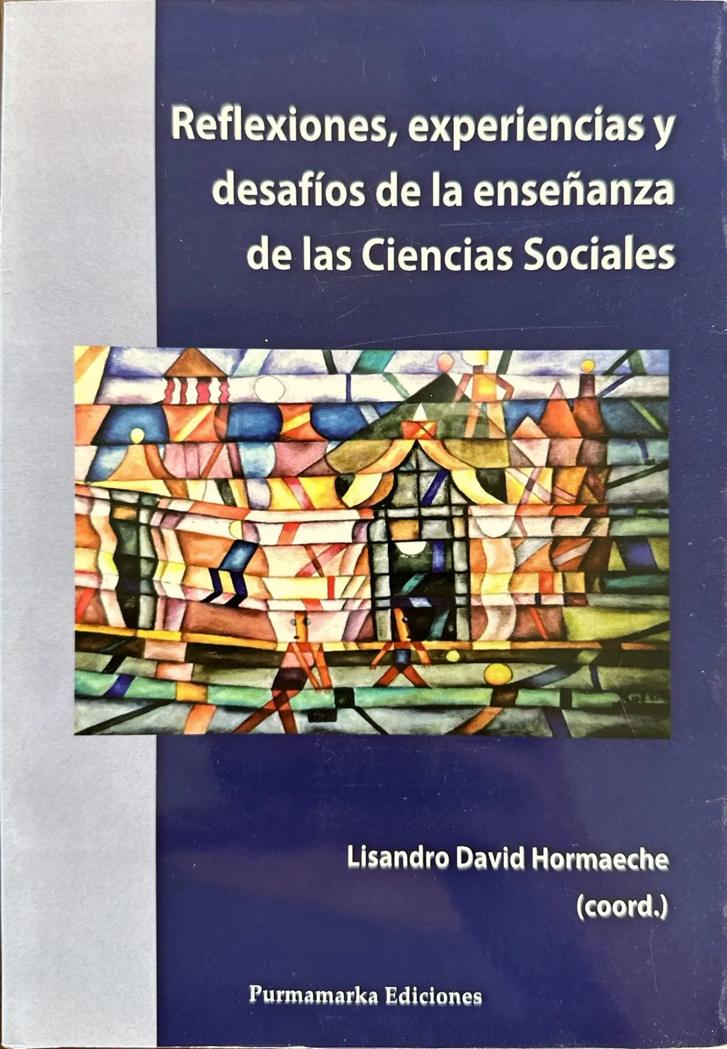 GEPDiPE - Reflexiones, experiencias y desafíos de la enseñanza de las Ciencias Sociales