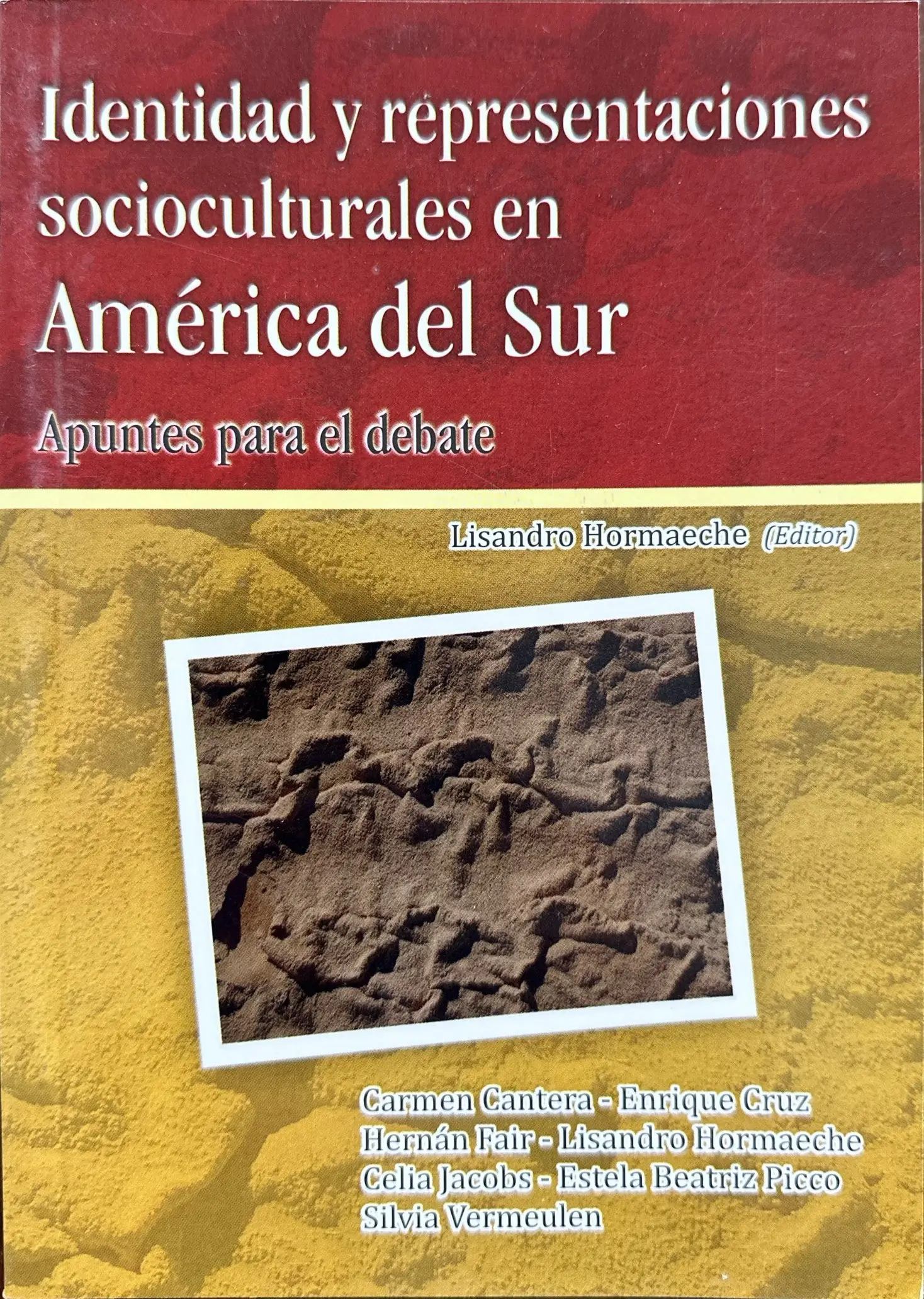 GEPDiPE - Identidad y representaciones socioculturales en América del Sur. Apuntes para el debate